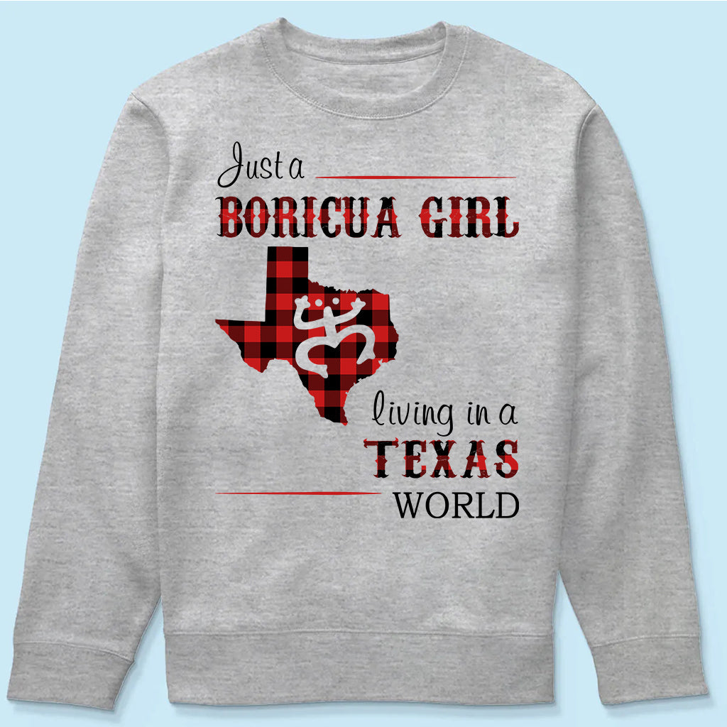 Just A Boricua Girl Living In A Texas World T-shirt