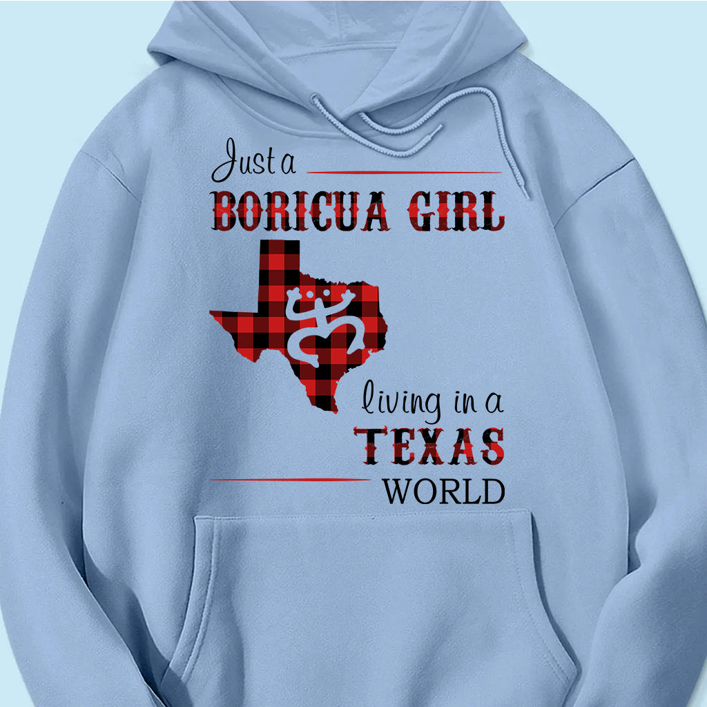Just A Boricua Girl Living In A Texas World T-shirt