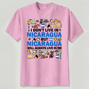 Nicaragua Will Always Live In Me Sweatshirt