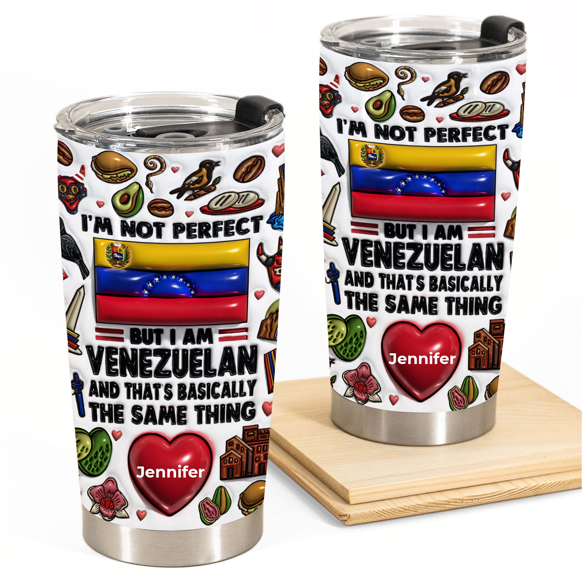 I'm Not Perfect But I'm Venezuelan Personalized Tumbler