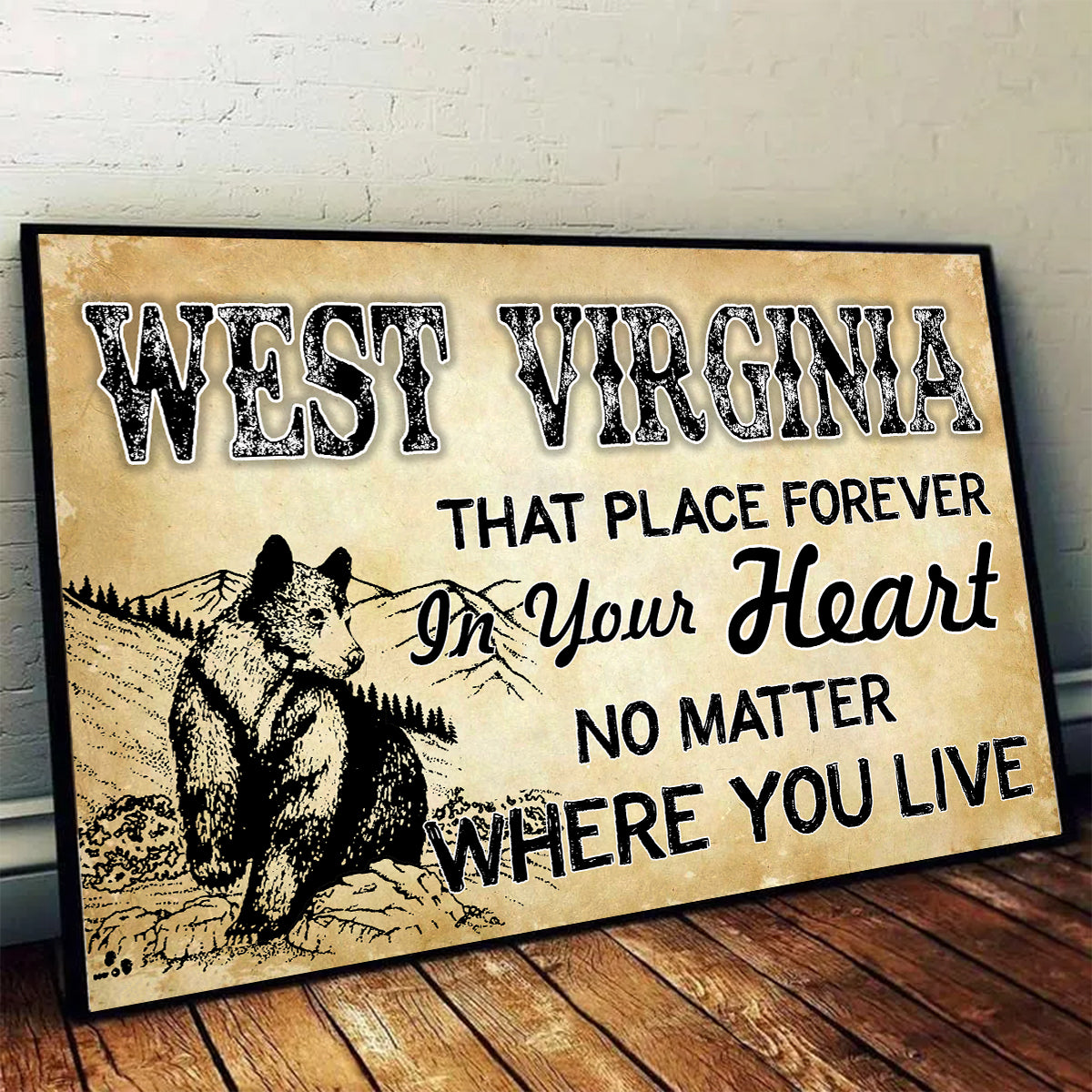 West Virginia That Place Forever In Your Heart Horizontal Poster