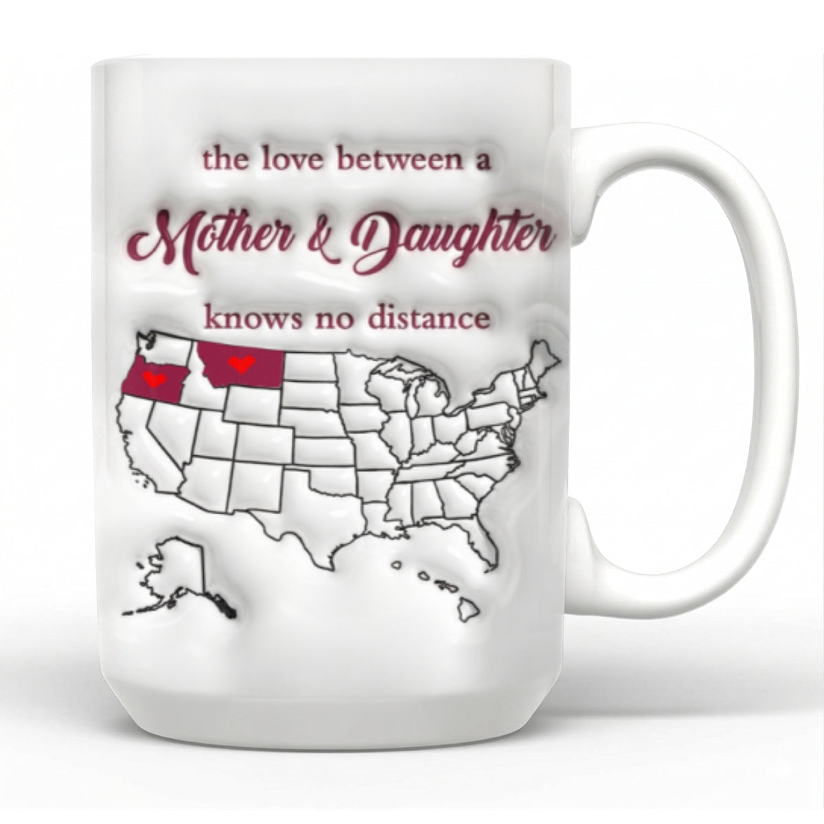 Personalized Gift For Mom Long Distance Mother And Daughter State Map Coffee Mug Cup