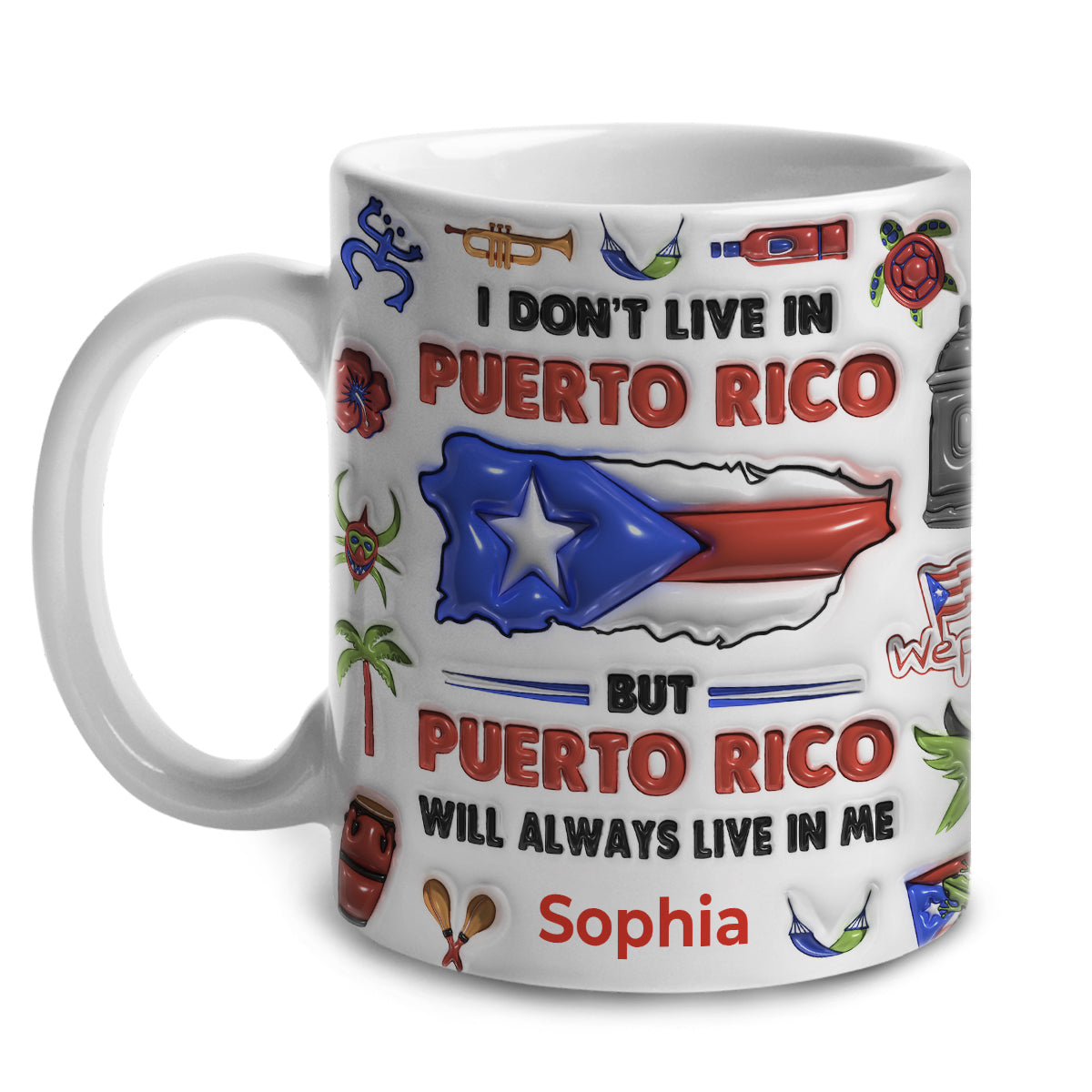 Custom Puerto Rico Will Always Live In Me, Symbols Coffee Mug Cup
