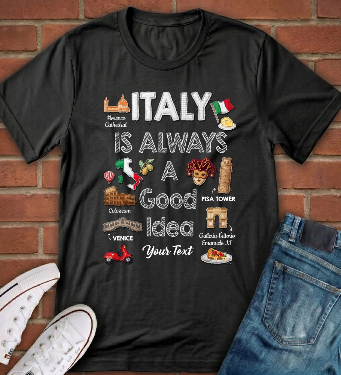 Custom Italy Is Always A Good Idea T-shirt And Your Name