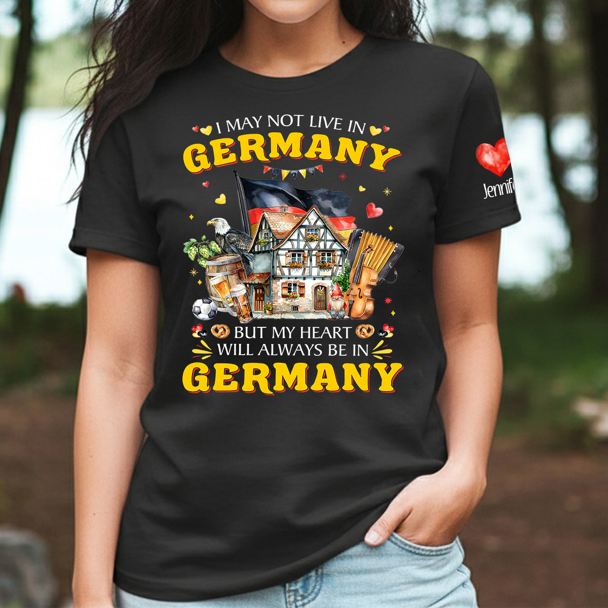 Custom My Heart Will Always Be In Germany T-shirt
