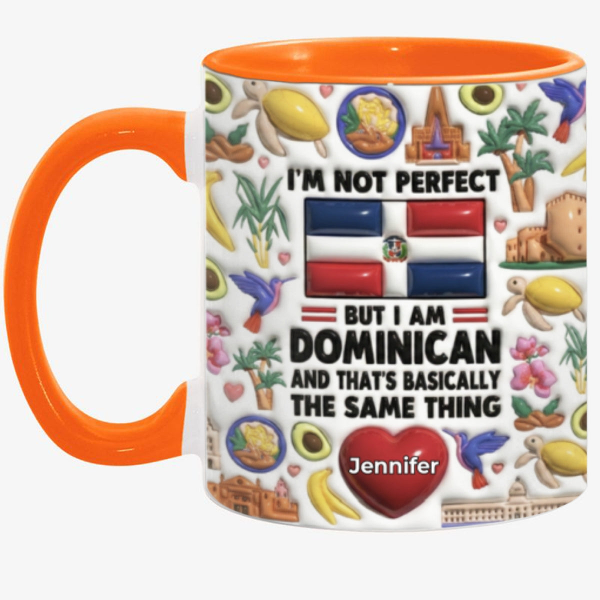 I'm Not Perfect But I'm Dominican Personalized Coffee Mug Cup