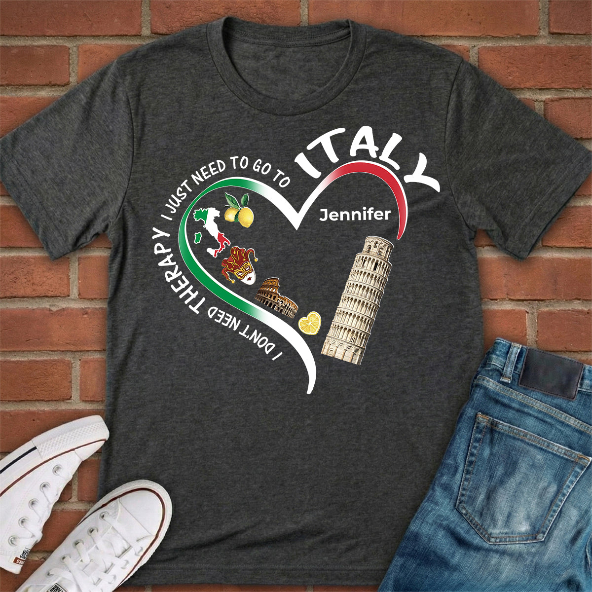 Custom I Just Need To Go To Italy T-shirt With Heart Symbols
