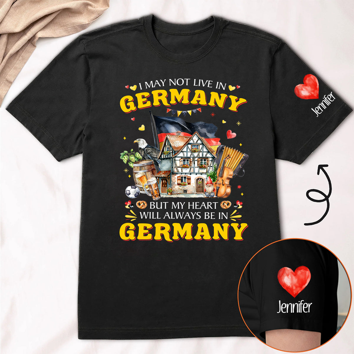 Custom My Heart Will Always Be In Germany T-shirt