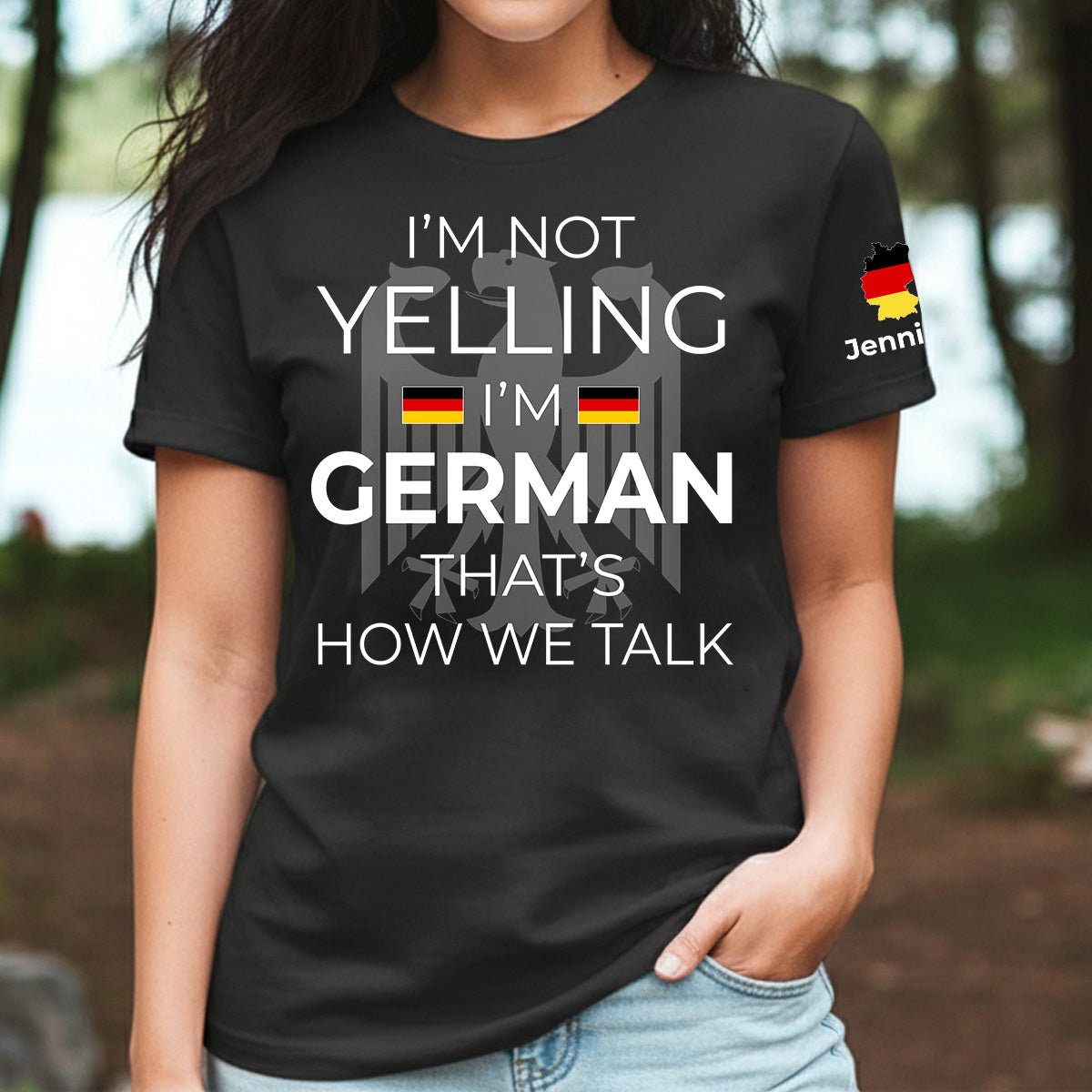 Custom I'm Not Yelling I'm German T-shirt And Name