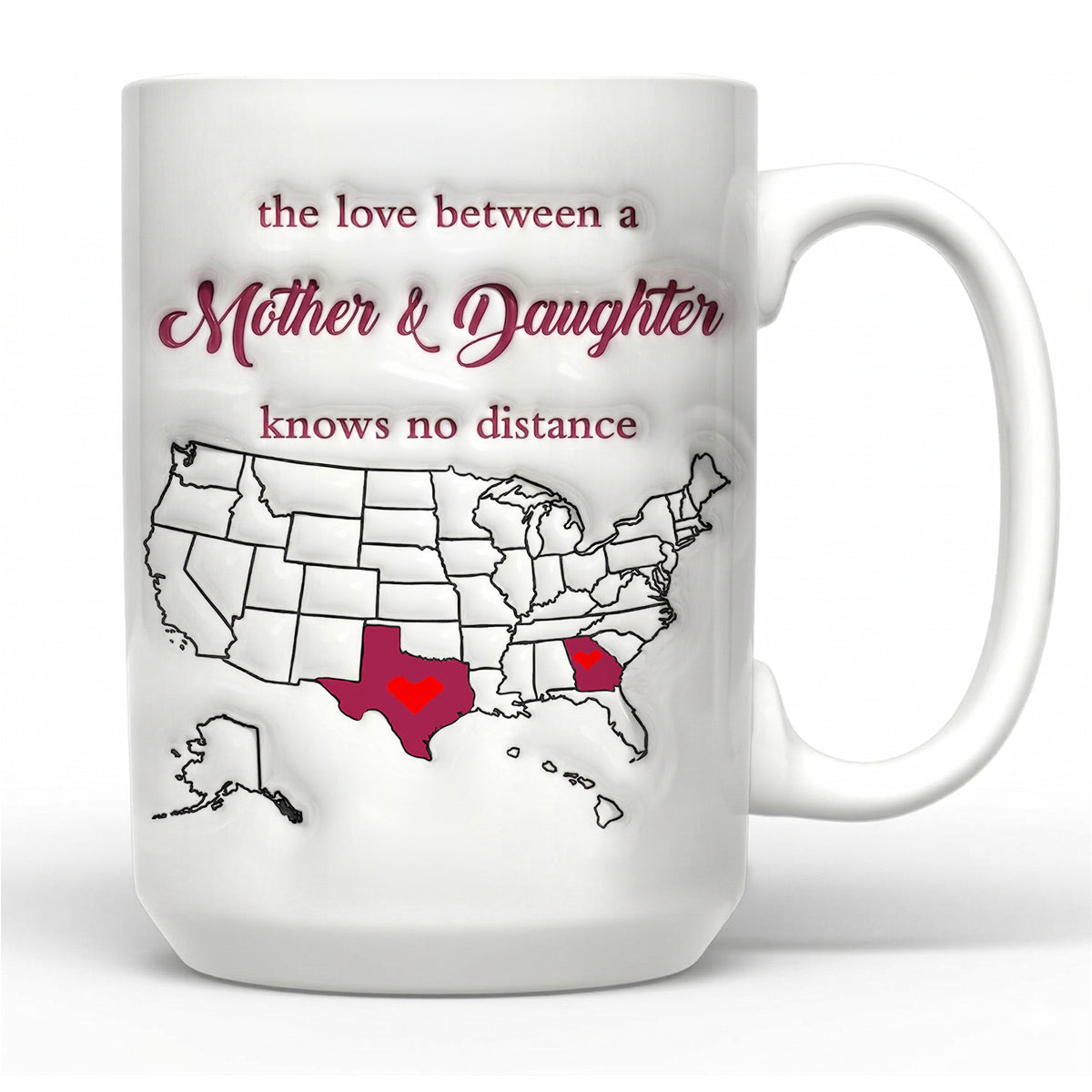 Personalized Gift For Mom Long Distance Mother And Daughter State Map Coffee Mug Cup
