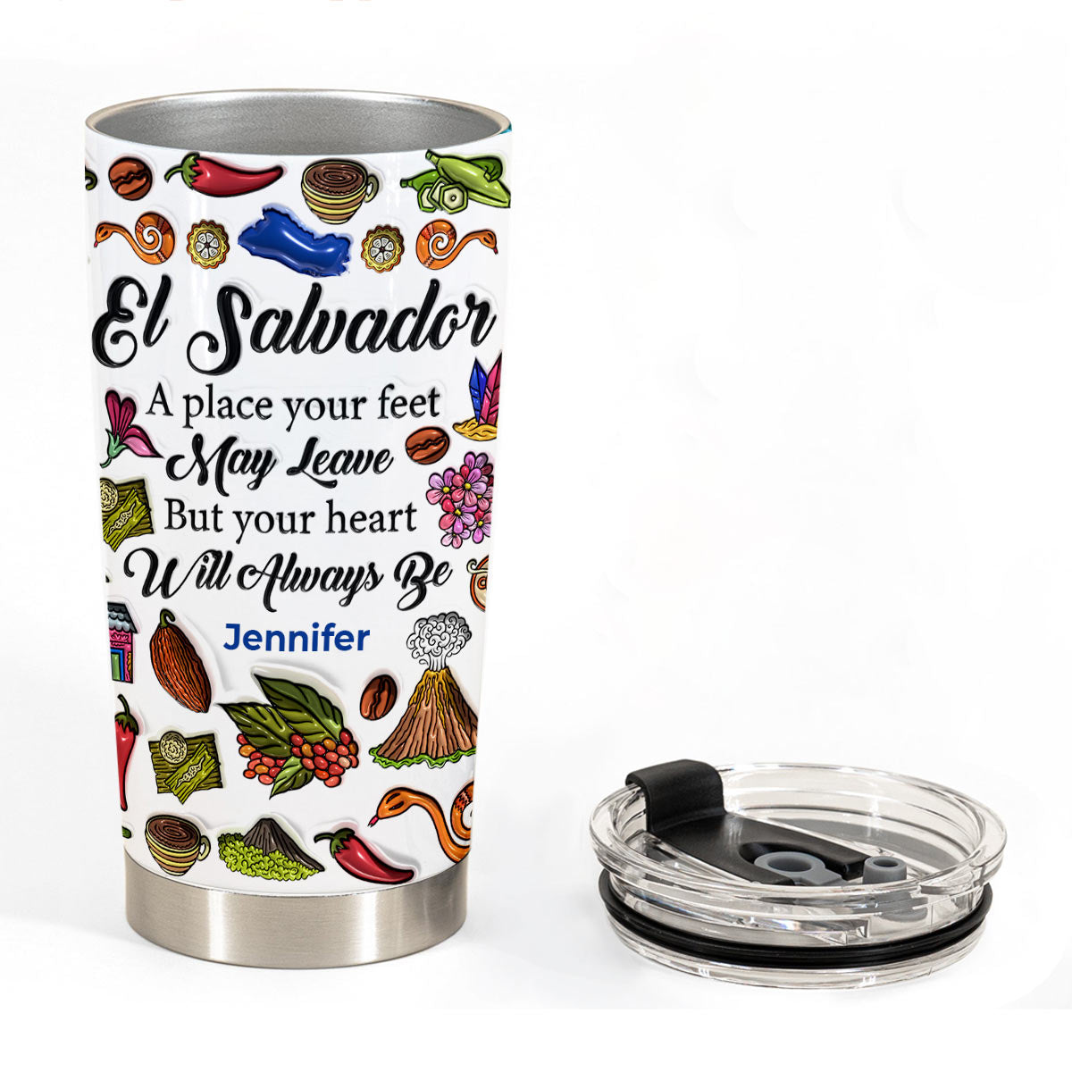 Custom El Salvador A Place Your Feet May Leave Tumbler 20oz 