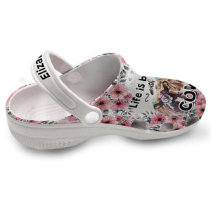 Life Is Better With Cows Personalized Clogs Shoes