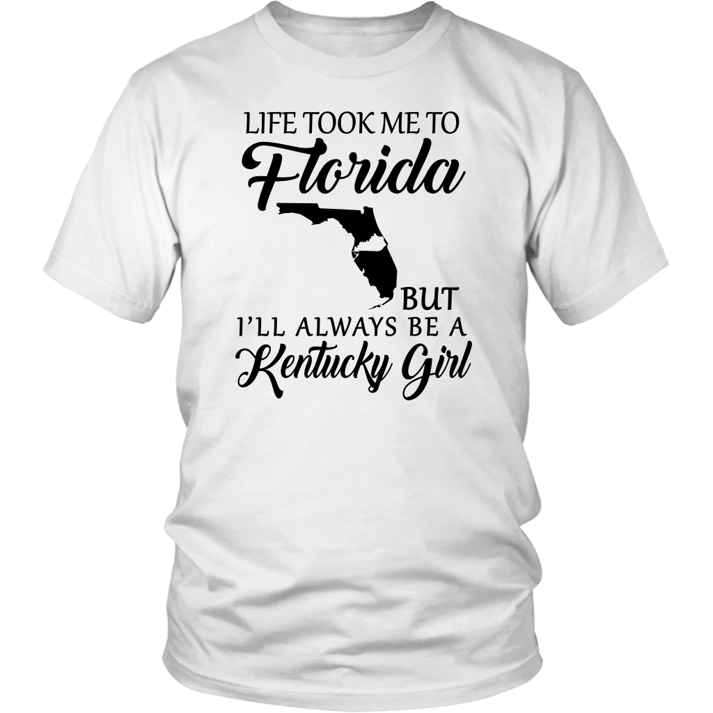 Life Took Me To Florida But Always Be A Kentucky Girl T-shirt - T-shirt Teezalo