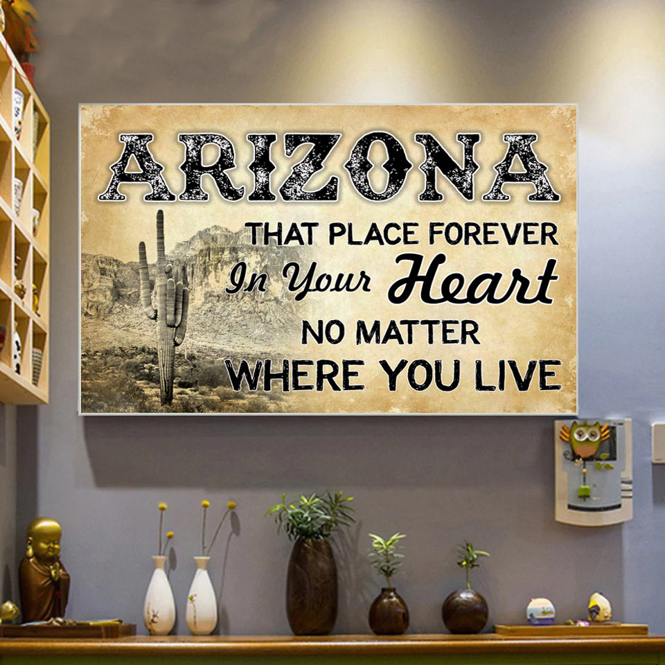 Arizona That Place Forever In Your Heart Poster - Poster Teezalo