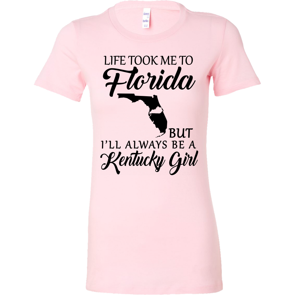 Life Took Me To Florida But Always Be A Kentucky Girl T-shirt - T-shirt Teezalo