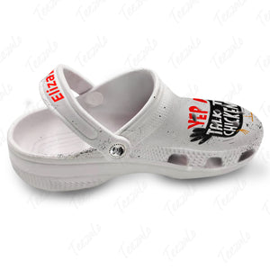 Yep I Talk To Chickens Personalized Clogs Shoes