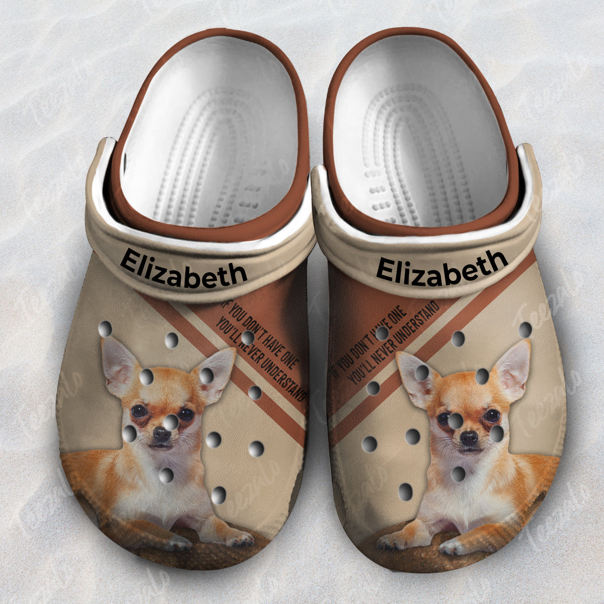 If You Don't Have One Chihuahua Personalized Clogs Shoes