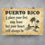 Puerto Rico A Place Your Heart Will Always Be Poster - Poster Teezalo