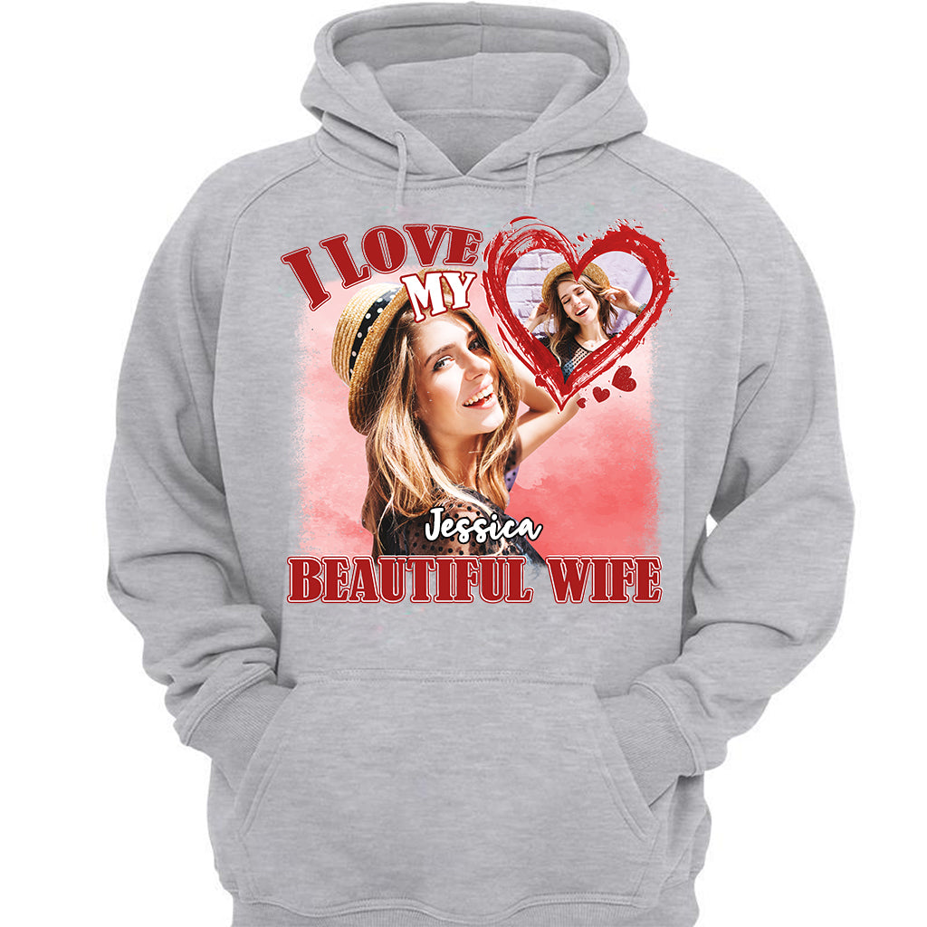 Custom Valentine Shirt I Love My Beautiful Wife Shirt,Valentine Gift