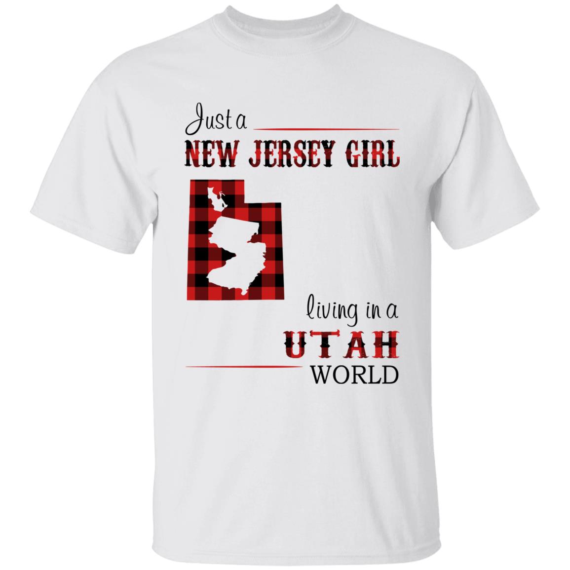 Just A New Jersey Girl Living In A Utah World T-shirt - T-shirt Born Live Plaid Red Teezalo
