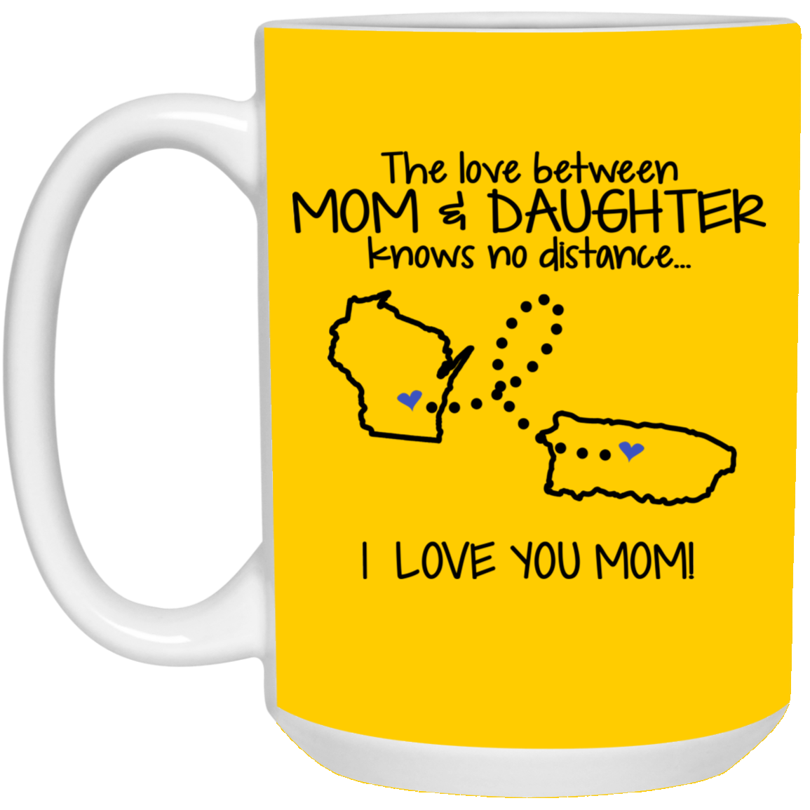 Puerto Rico Wisconsin Love Between Mom And Daughter Mug - Mug Teezalo