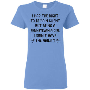 Being A Pennsylvania Girl I Didn't Have The Ability Hoodie - Hoodie Teezalo