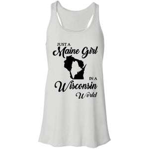 Just A Maine Girl In A Wisconsin World T-Shirt - T-shirt Teezalo
