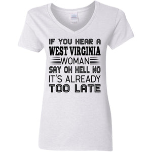 If You Hear West Virginia Woman Say Oh Hell No Hoodie - Hoodie Teezalo