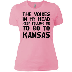 The Voices In My Head Telling Go To Kansas  T-Shirt - T-shirt Teezalo