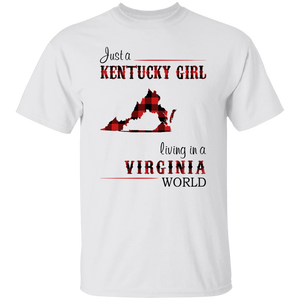 Just A Kentucky Girl Living In A Virginia World T-Shirt - T-shirt Teezalo