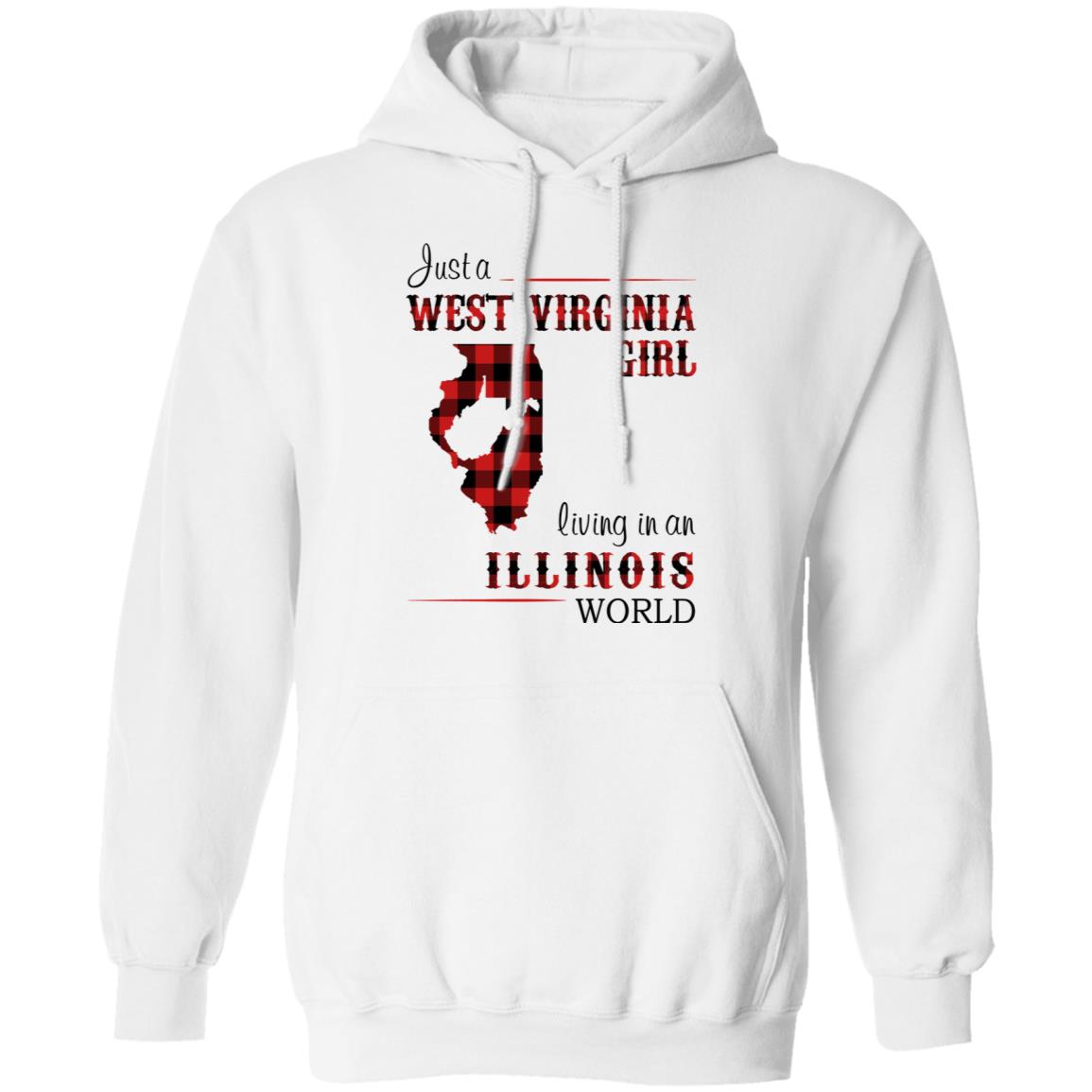 Just A West Virginia Girl Living An Illinois World T Shirt - T-shirt Teezalo