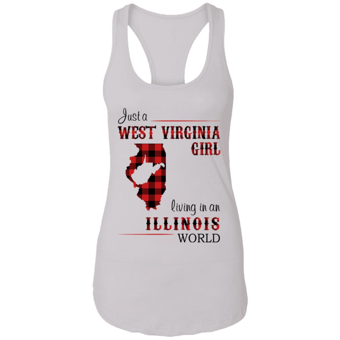 Just A West Virginia Girl Living An Illinois World T Shirt - T-shirt Teezalo