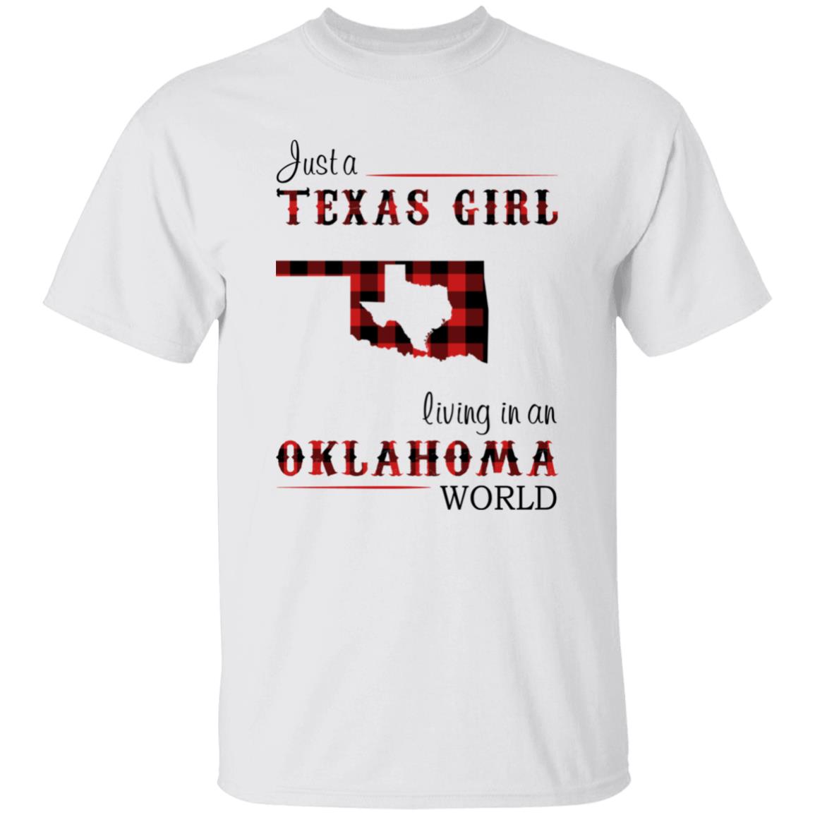 Just A Texas Girl Living In An Oklahoma World T-shirt - T-shirt Born Live Plaid Red Teezalo