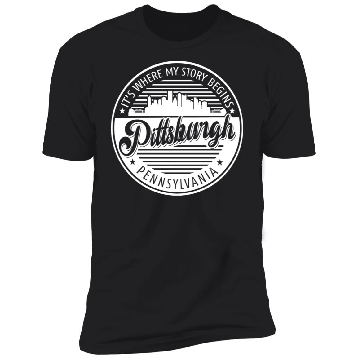 Pittsburgh It's Where My Story Begins T-Shirt - T-shirt Teezalo