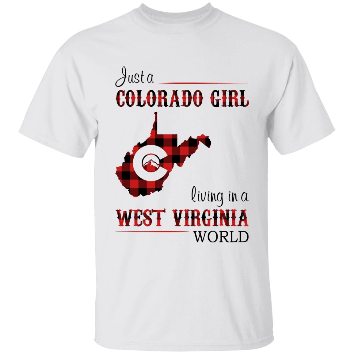 Just A Colorado Girl Living In A West Virginia World T-shirt - T-shirt Born Live Plaid Red Teezalo