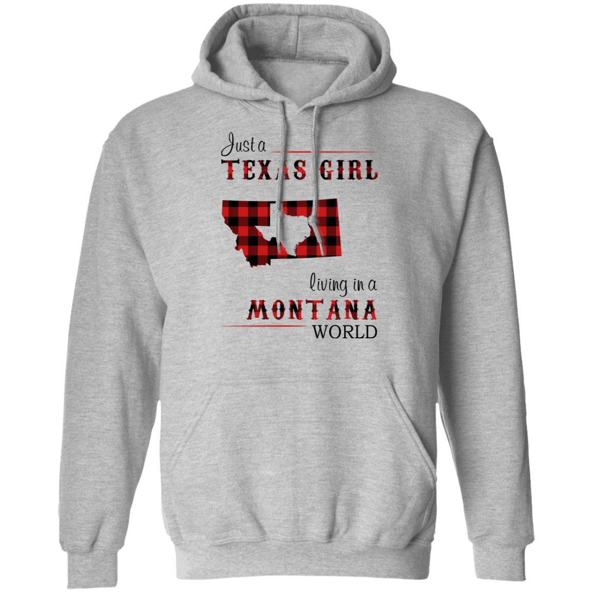 Just A Texas Girl Living In A Montana World  T- Shirt - T-shirt Teezalo