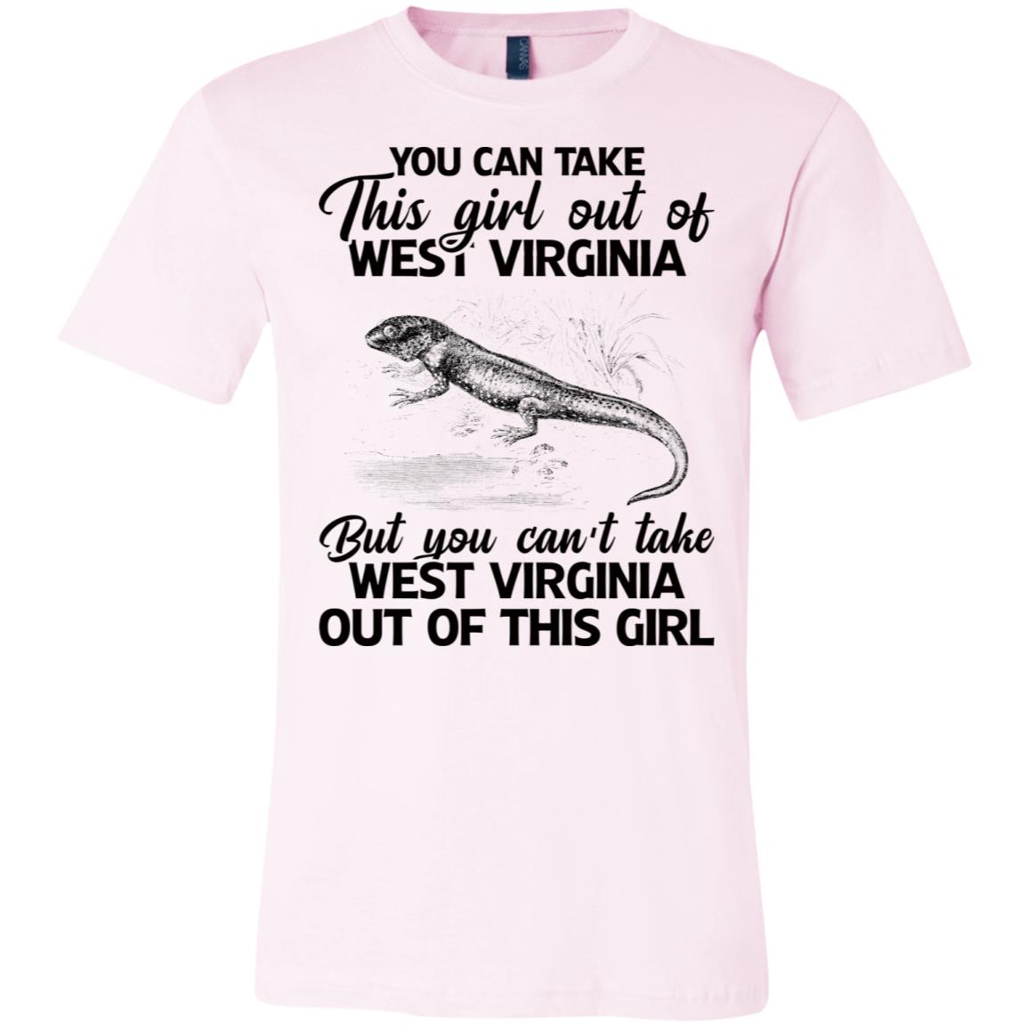 You Can't Take West Virginia Out Of This Girl T Shirt - T-shirt Teezalo