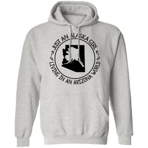Just An Alaska Girl Living In An Arizona World Hoodie - Hoodie Teezalo
