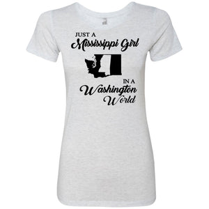 Just A Mississippi Girl In A Washington World T-Shirt - T-shirt Teezalo