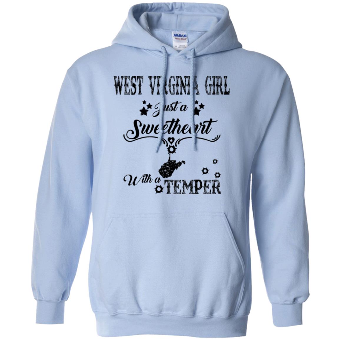 West Virginia Girl Just A Sweetheart With A Temper T Shirt - T-shirt Teezalo
