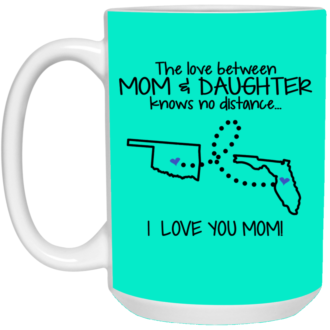 Florida Oklahoma The Love Between Mom And Daughter Mug - Mug Teezalo