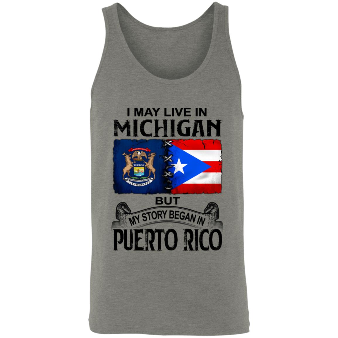 I Live In Michigan But My Story Began In Puerto Rico T Shirt - T-shirt Teezalo