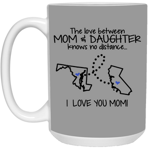 California Maryland The Love Between Mom And Daughter Mug - Mug Teezalo