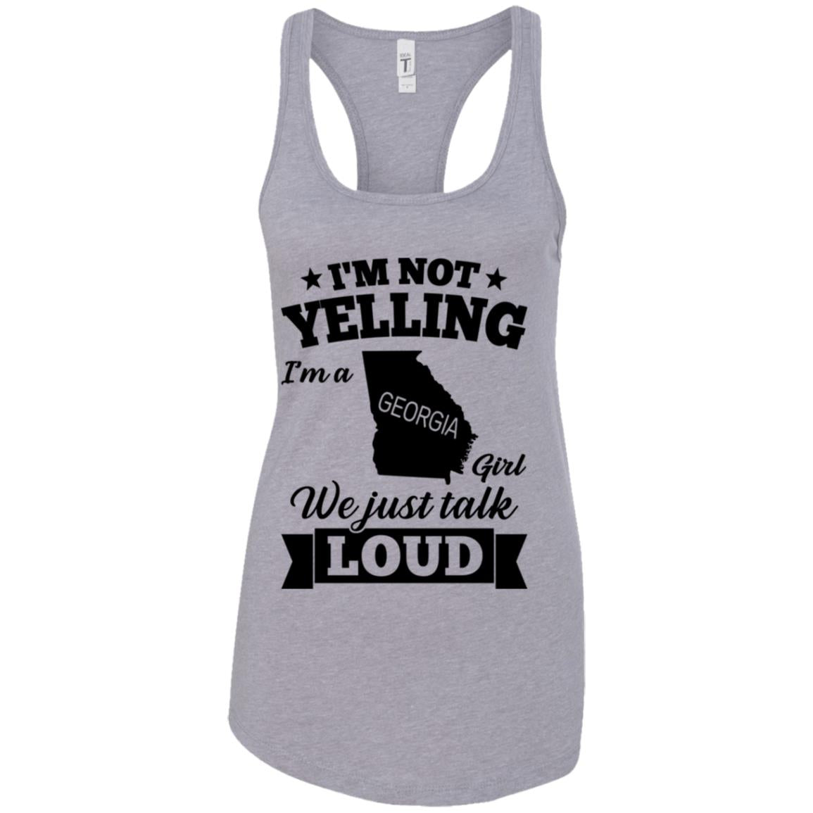 I'm Not Yelling I'm A Georgia Girl Hoodie - Hoodie Teezalo