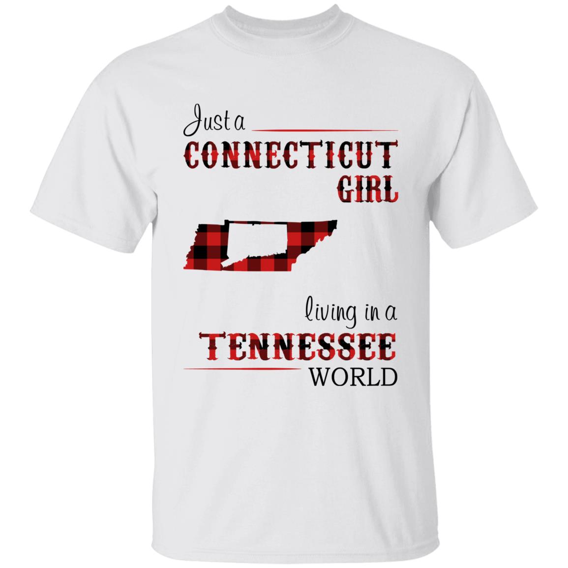 Just A Connecticut Girl Living In A Tennessee World T-shirt - T-shirt Born Live Plaid Red Teezalo