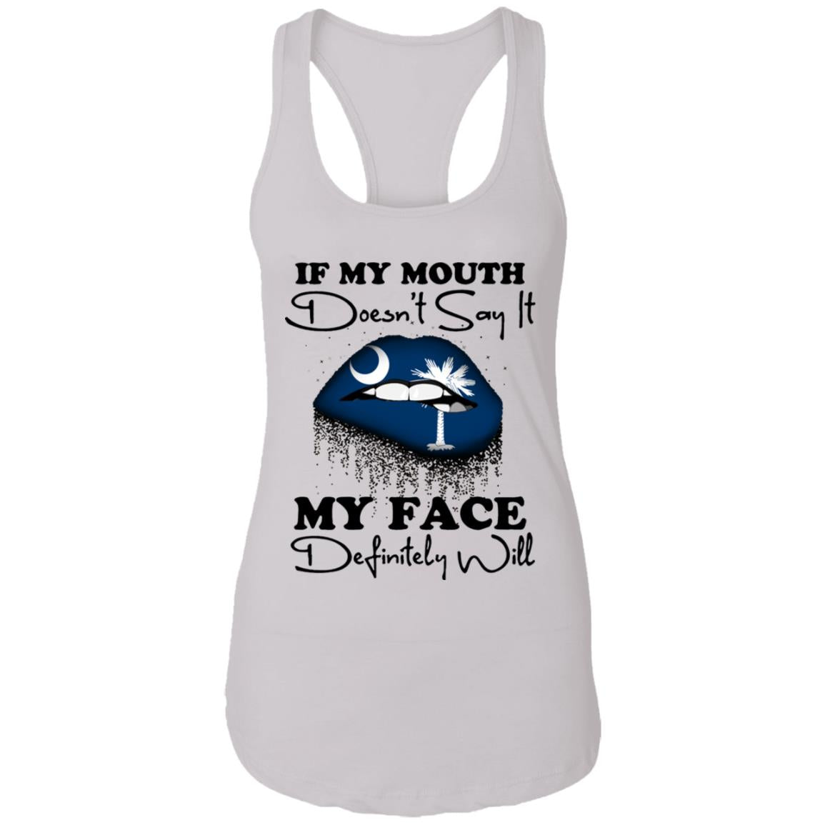 South Carolina If My Mouth Doesn't Say It Hoodie - Hoodie Teezalo