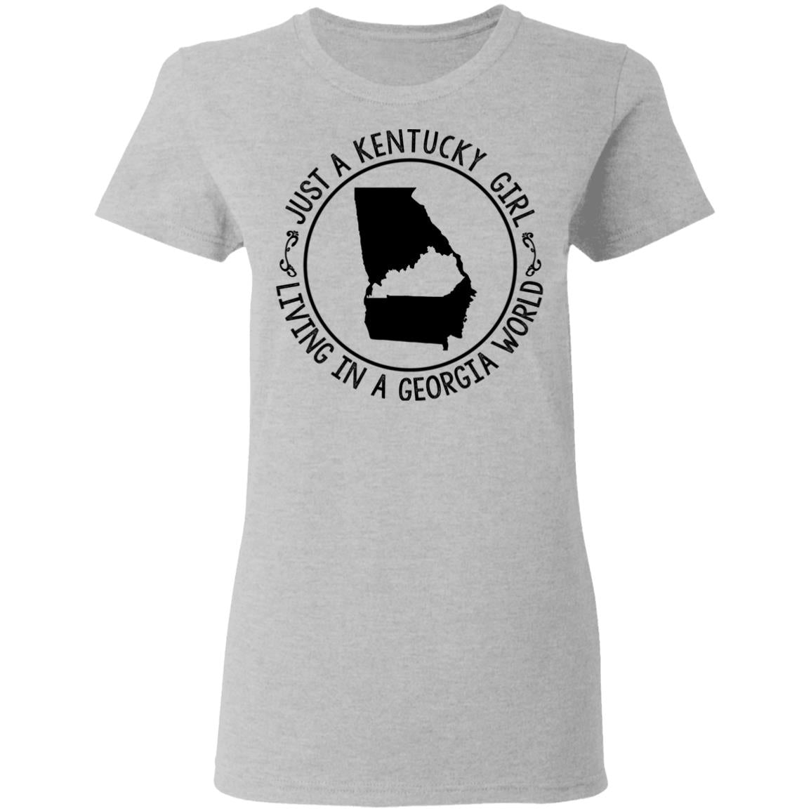 Kentucky Girl Living In Georgia World T-Shirt - T-shirt Teezalo