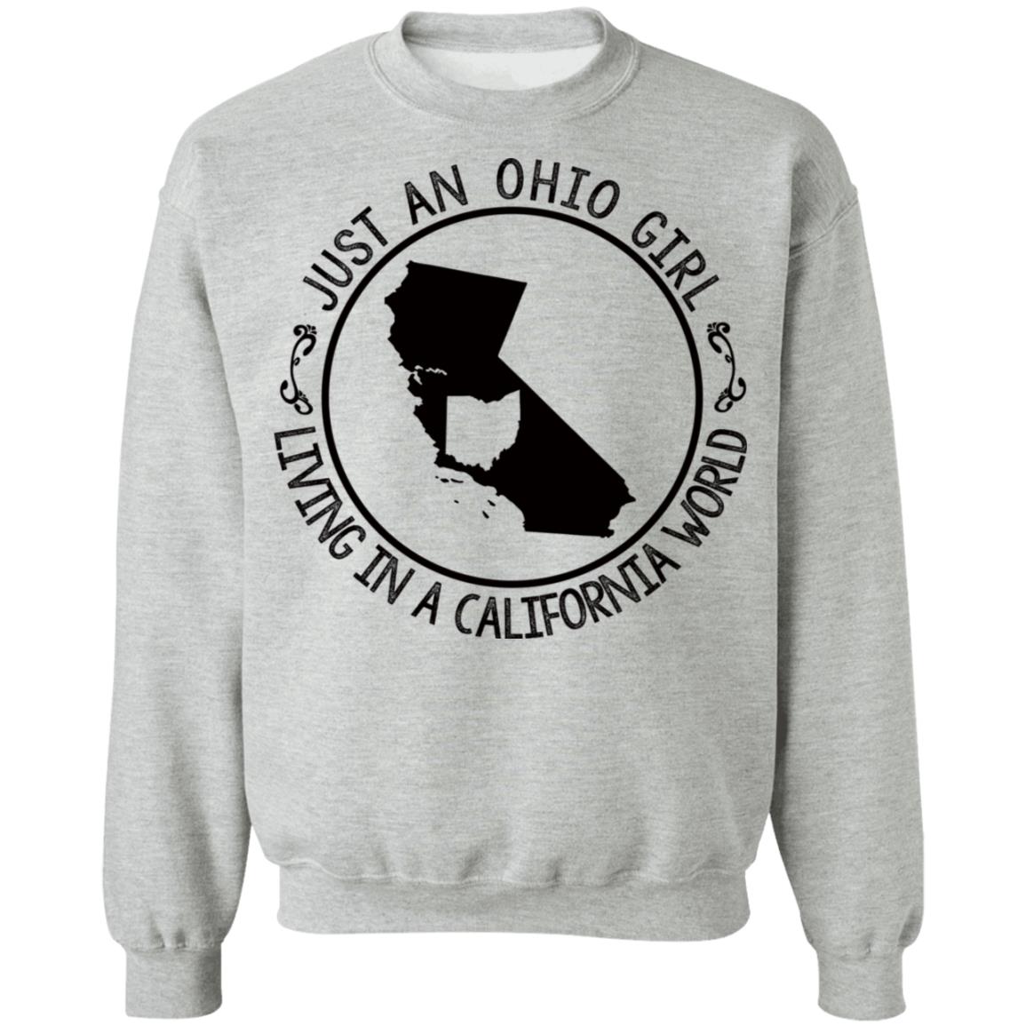 Just An Ohio Girl Living In A California World T-Shirt - T-shirt Teezalo