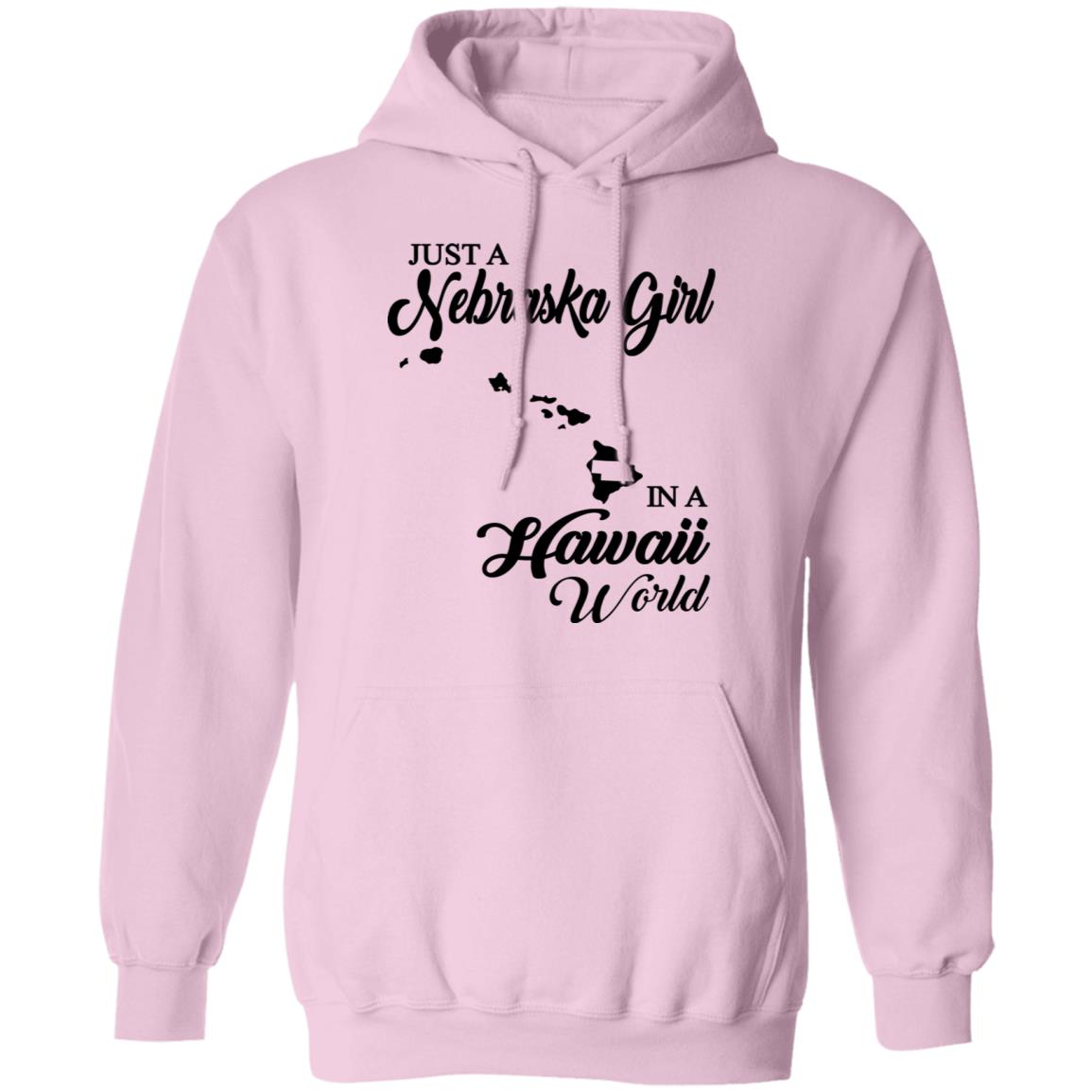 Just A Nebraska Girl In A Hawaii World T-Shirt - T-shirt Teezalo