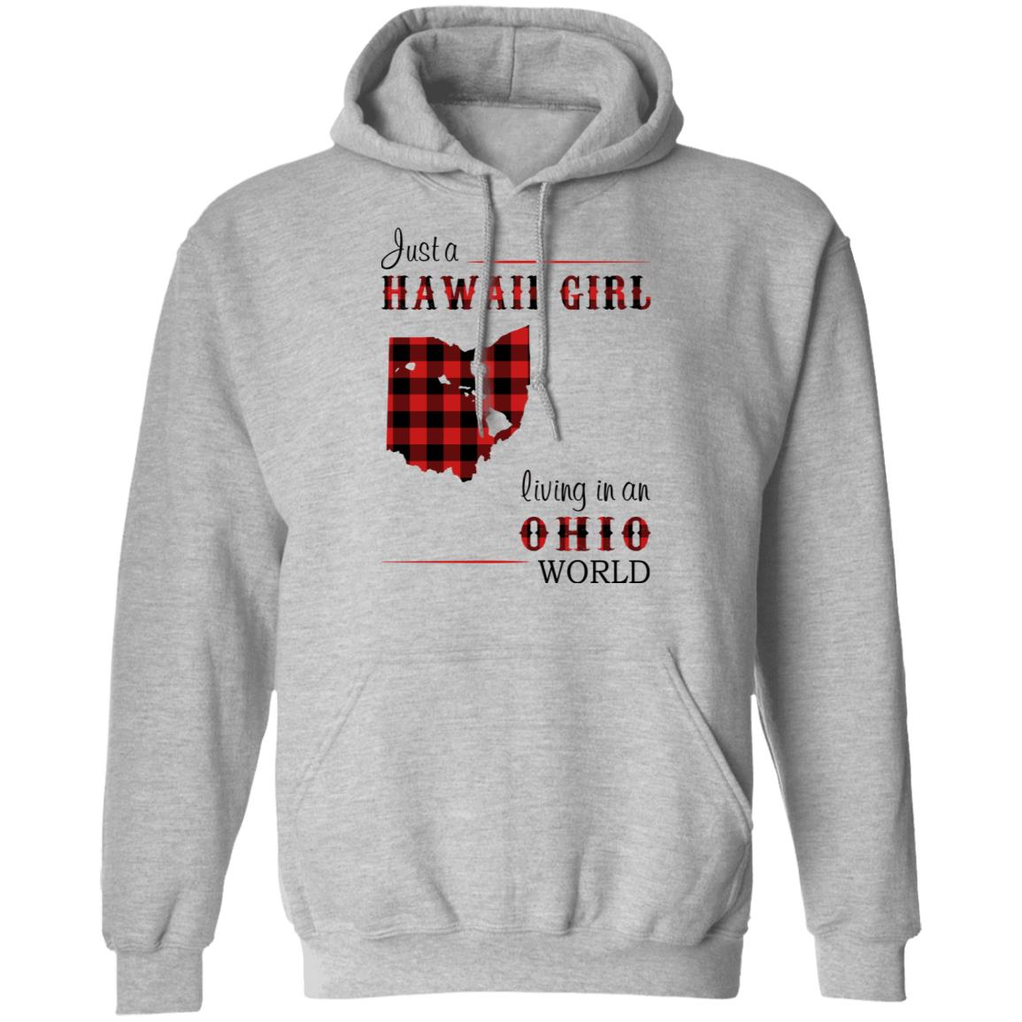 Just A Hawaii Girl Living In An Ohio World T-Shirt - T-shirt Teezalo